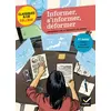 Image de Informer, s'informer, déformer: anthologie sur la presse et les médias - Mathilde Sorel, Bertrand Louët en occasion ou reconditionné