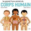 Image de Le Grand Livre Animé Du Corps Humain