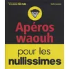 Image de ApÃ©ros Waouh Pour Les Nullissimes