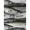 Image de Retour de pêche - Saisons, recettes , techniques, tous les bons conseils pour cuisiner la mer, les poissons et les crustacés: Sa en occasion ou reconditionné