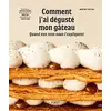 Image de Comment j'ai dégusté mon gâteau - Quand nos sens nous l'expliquent - Marion Thillou, Matthieu Dalmais en occasion ou reconditionné