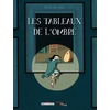 Image de Les Tableaux De L'ombre