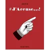 Image de #J'accuse...!