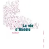 Image de La Vie D'abdÃ¨le