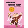 Image de Dépêche-toi, Alphonse Aubert - Gunilla Bergström en occasion ou reconditionné