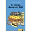 Image de Le Roman D'un Mois D'Ã©tÃ©
