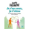 Image de Je t'en veux, je t'aime - Isabelle Filliozat en occasion ou reconditionné