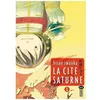 Image de CitÃ© Saturne (La) - Tome 1