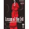 Image de Lesson Of The Evil - Tome 3