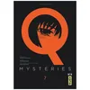 Image de Q Mysteries - Tome 7