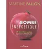 Image de Bombe énergique : 80 nouvelles recettes - Martine Fallon en occasion ou reconditionné