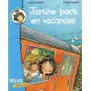 Image de Justine part en vacances - Roberta Angeletti et Laurent Sabathié en occasion ou reconditionné