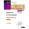 Image de Initiation À L'acoustique - Cours Et Exercices (1 Cd-Rom)