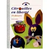 Image de Citrouilles en liberté - Patricia Motta en occasion ou reconditionné