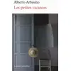 Image de Les petites vacances - Alberto Arbasino, Brigitte Pérol en occasion ou reconditionné