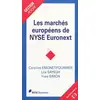 Image de Les marchés européens de NYSE Euronext - Caroline Emonet-Fournier, Lila Sayegh, Yves Simon en occasion ou reconditionné