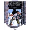 Image de Les Chemins De Malefosse Tome 6 - TschÃ¤ggÃ¤ttÃ¤