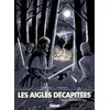 Image de Les Aigles décapitées, tome 17 : Le Châtiment du banni - Erik Arnoux, Michel Pierret en occasion ou reconditionné