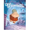 Image de Mamette - Tome 4 - Entre Ciel Et Terre