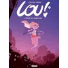 Image de Lou ! - Tome 6 - L'âge De Cristal