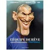 Image de L'Ã©quipe De RÃªve - Football