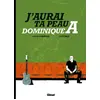 Image de J'aurai ta peau Dominique A en occasion ou reconditionné