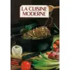 Image de La Cuisine moderne tome 1 - Couteau Christiane, Montrichard Colette Bernard Françoise en occasion ou reconditionné