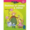 Image de Sketches et contes à mimer - Brigitte Saussard en occasion ou reconditionné