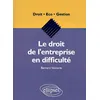 Image de Le Droit De L'entreprise En DifficultÃ©
