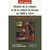Image de Histoire De La Religion Et De La Culture En Europe De 1800 Ã 1914 En Dissertations CorrigÃ©es