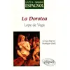 Image de Lope de Vega : La Dorotea (en espagnol) - Collectif et Monique Guëll en occasion ou reconditionné