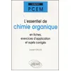 Image de L'essentiel De Chimie Organique En Fiches, Exercices D'application Et Sujets CorrigÃ©s
