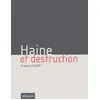 Image de Haine Et Destruction