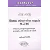 Image de Methode Orientee-Objet Integrale Macao - Demarche Participative Pour L'analyse, La Conception Et La Realisation De Logiciels