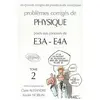 Image de Physique E3A-EA4 (ENSAM, ESTP). 2000-2002, tome 2 - Claire Alexandre, Xavier Noblin en occasion ou reconditionné
