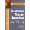 Image de 15 ProblÃ¨mes De Thermodynamique - 1re AnnÃ©e Mpsi-Pcsi-Ptsi