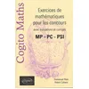 Image de Exercices De MathÃ©matiques Pour Les Concours - Avec Indications Et CorrigÃ©s Mp - Pc - Psi
