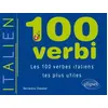 Image de 100 verbi : Les 100 verbes italiens les plus utiles - Bernard-A Chevalier en occasion ou reconditionné