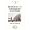 Image de Le Royaume-Uni Ou L'exception Britannique