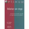 Image de Valoriser son stage : Tout ce que vous avez toujours voulu savoir sur le stage sans jamais le demander... ! - Maria Fuhrmann en occasion ou reconditionné