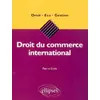Image de Droit du commerce international - Pierre Eckly en occasion ou reconditionné