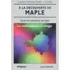 Image de A la découverte de maple : Les mathématiques en images, cours et exercices corrigés - Sylvain Damour en occasion ou reconditionné