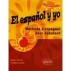 Image de El EspaÃ±ol Y Yo - MÃ©thode Pour DÃ©butant
