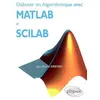 Image de Débuter en Algorithmique avec MATLAB et SCILAB - Jean-Pierre Grenier en occasion ou reconditionné