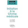 Image de Initiation à la Chimie médicale : Cours, QCM - Jean Farjanel, Florent Perret, Jacques Borg en occasion ou reconditionné
