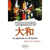 Image de Yamato - Le Japonais En 16 LeÃ§ons - Japonais Pour DÃ©butants