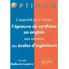 Image de L'Essentiel pour Réussir l'Epreuve de Synthèse en Anglais aux Concours des Ecoles d'Ingénieurs - Carole Mulliez-le-Louarne en occasion ou reconditionné