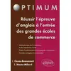 Image de Réussir l'Épreuve d'Anglais à l'Entrée des Écoles de Commerce Méthodologie Entraînement Annales en occasion ou reconditionné