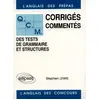 Image de L'anglais des prépas: Corrigés commentés des tests de grammaire et structures 1984-1988 - Stephen Lewis en occasion ou reconditionné