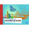 Image de A la découverte des merveilles du Monde. L'incroyable périple d'Oona - Caroline Guezille en occasion ou reconditionné